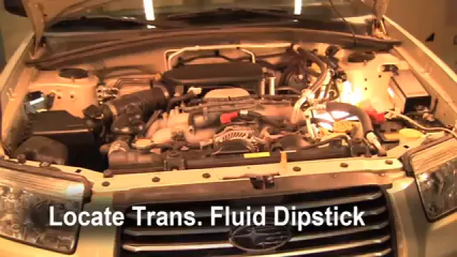 2006 Subaru Forester X 2.5L 4 Cyl. Transmission Fluid Check Fluid Level